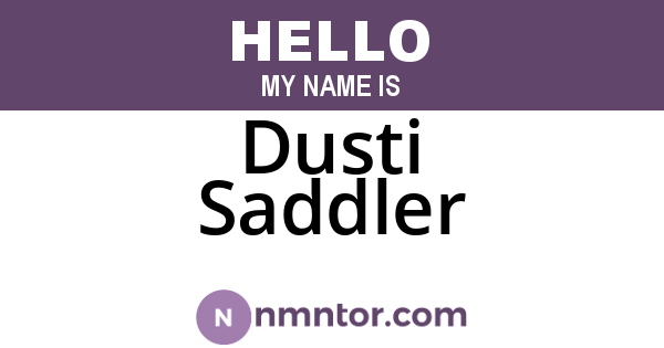 Dusti Saddler