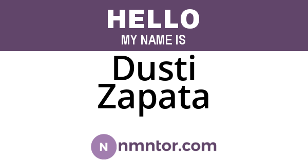 Dusti Zapata