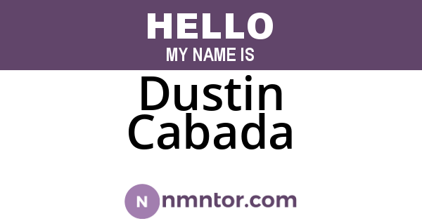 Dustin Cabada