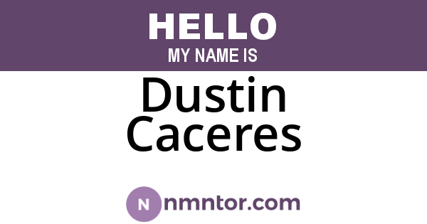Dustin Caceres