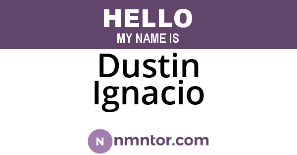Dustin Ignacio
