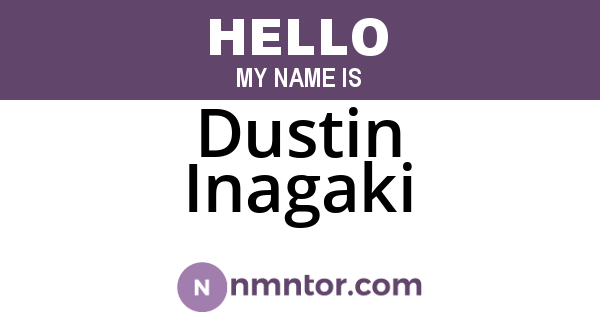 Dustin Inagaki