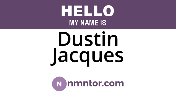 Dustin Jacques