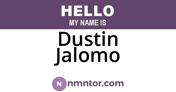 Dustin Jalomo