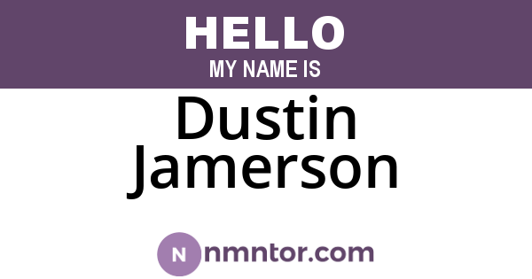 Dustin Jamerson