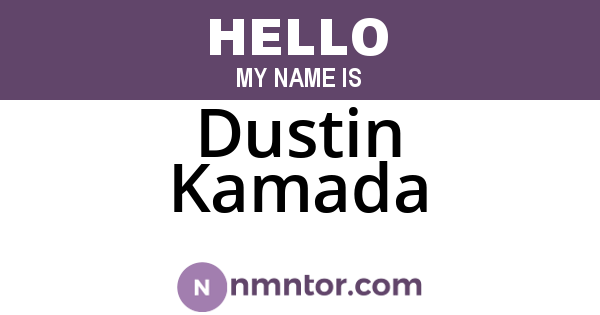 Dustin Kamada