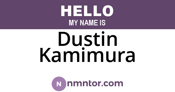 Dustin Kamimura