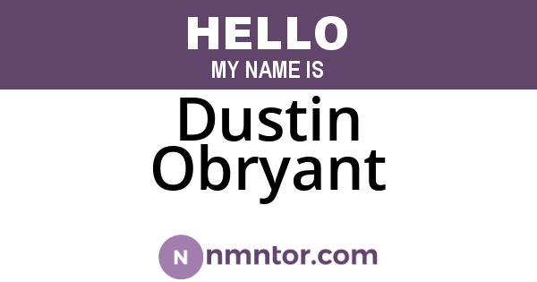 Dustin Obryant