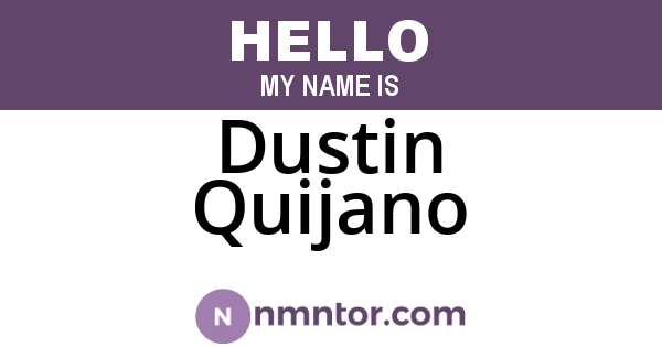 Dustin Quijano