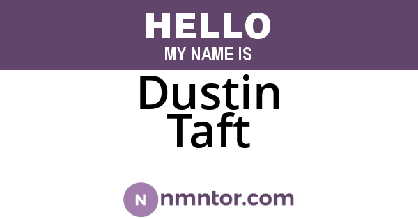 Dustin Taft