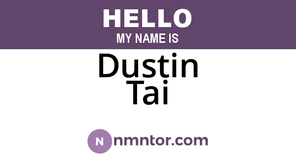 Dustin Tai