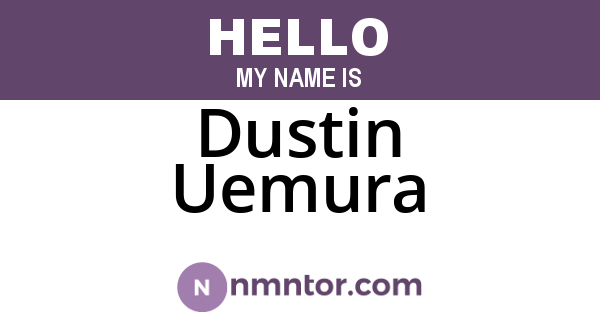 Dustin Uemura
