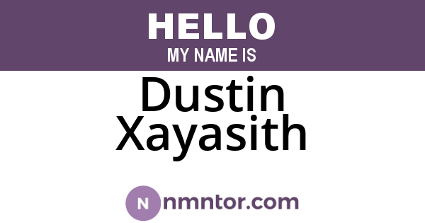 Dustin Xayasith