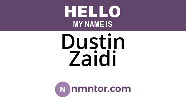 Dustin Zaidi