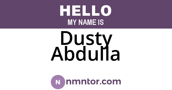 Dusty Abdulla