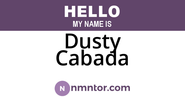 Dusty Cabada