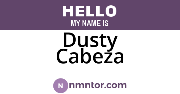 Dusty Cabeza