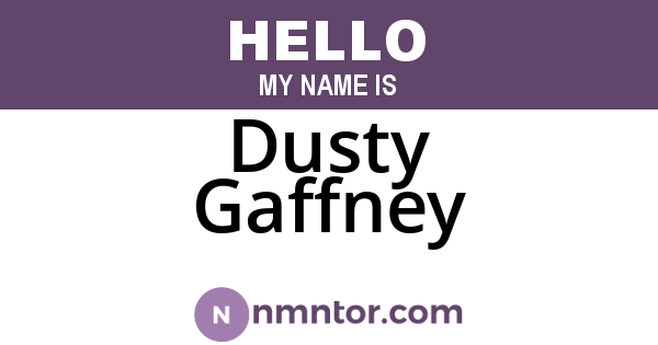 Dusty Gaffney