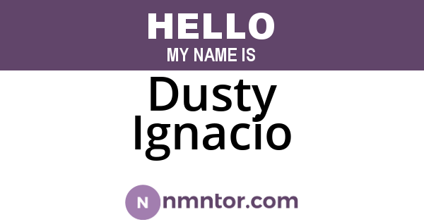 Dusty Ignacio