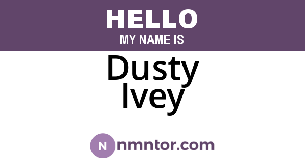 Dusty Ivey