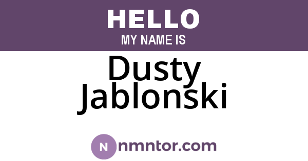 Dusty Jablonski