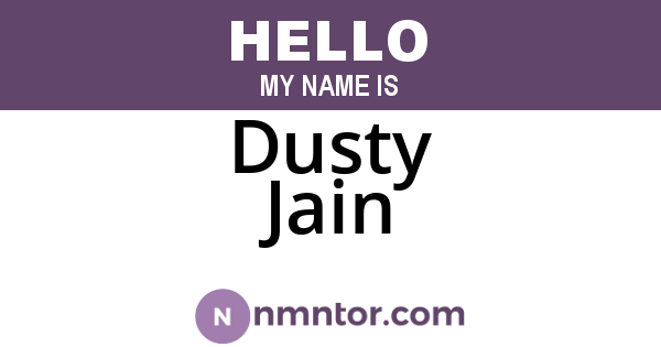 Dusty Jain