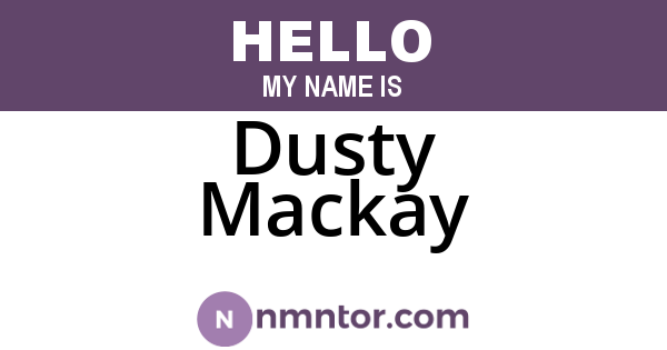 Dusty Mackay