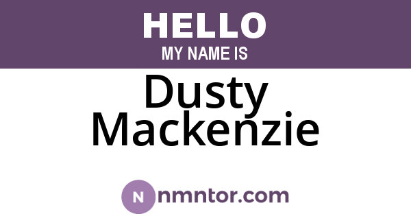 Dusty Mackenzie
