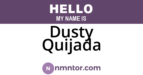 Dusty Quijada