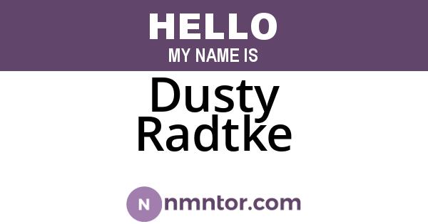 Dusty Radtke