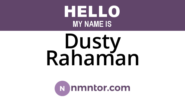 Dusty Rahaman
