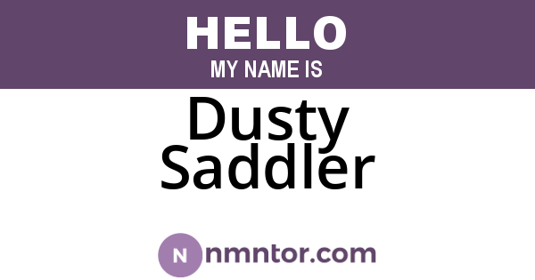 Dusty Saddler