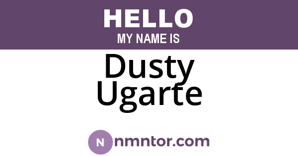 Dusty Ugarte