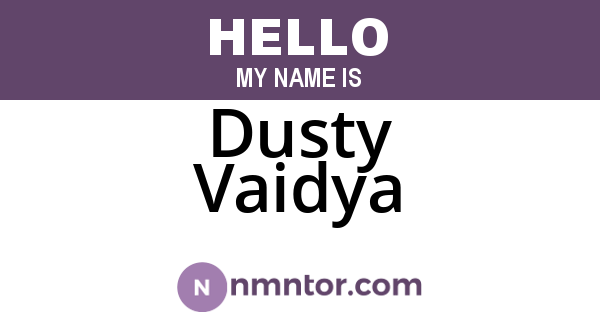 Dusty Vaidya