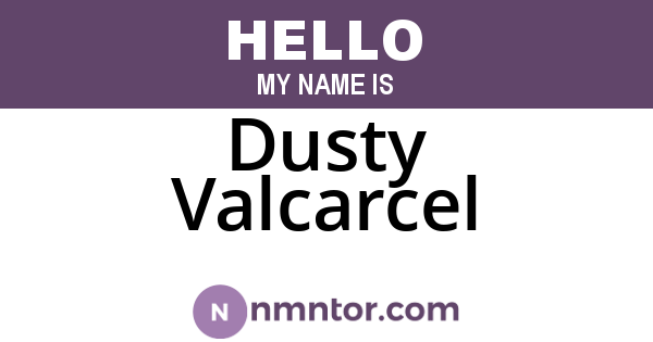 Dusty Valcarcel