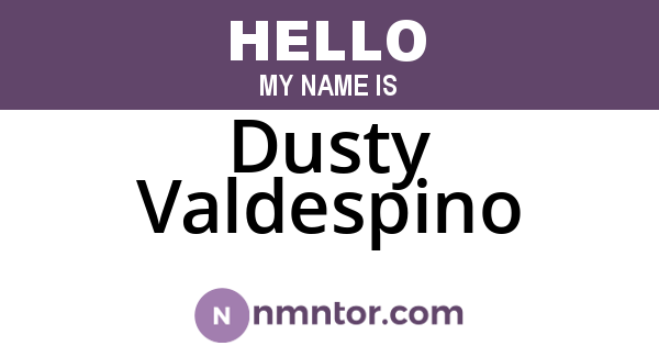Dusty Valdespino