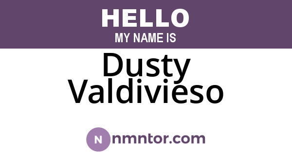 Dusty Valdivieso