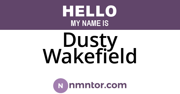 Dusty Wakefield