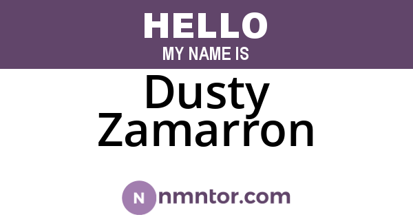 Dusty Zamarron
