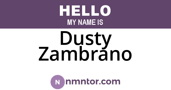 Dusty Zambrano