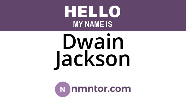 Dwain Jackson