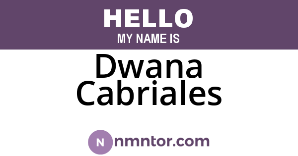Dwana Cabriales