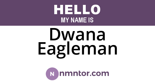 Dwana Eagleman