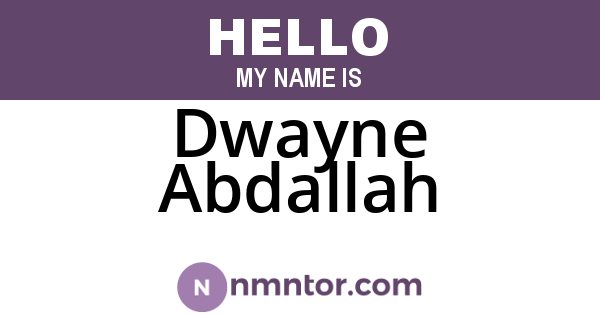 Dwayne Abdallah