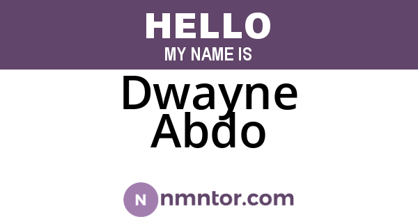 Dwayne Abdo