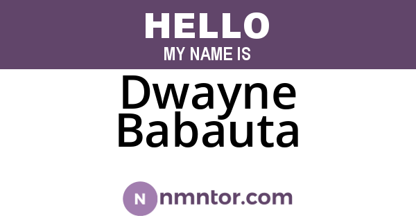 Dwayne Babauta