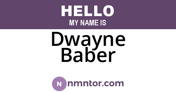 Dwayne Baber