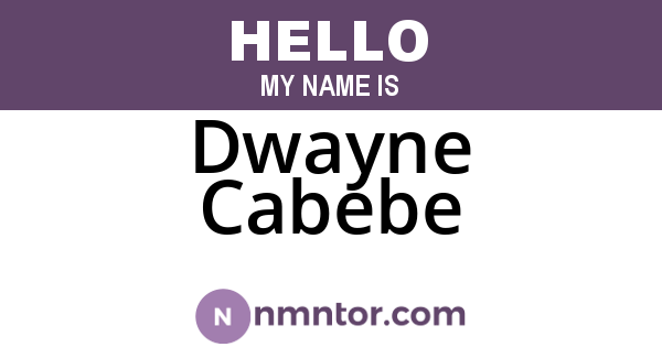 Dwayne Cabebe