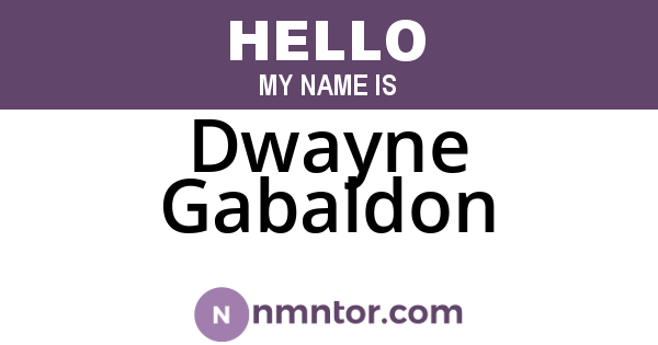 Dwayne Gabaldon