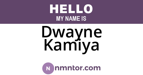 Dwayne Kamiya
